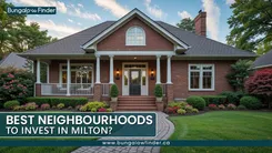 Explore Milton bungalows for sale with Bungalow Finder. Discover top affordable neighbourhoods, market insights, and invest in your dream home today.
